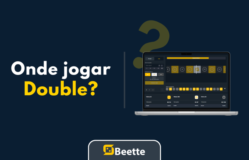 Qual Casa de aposta tem o double?